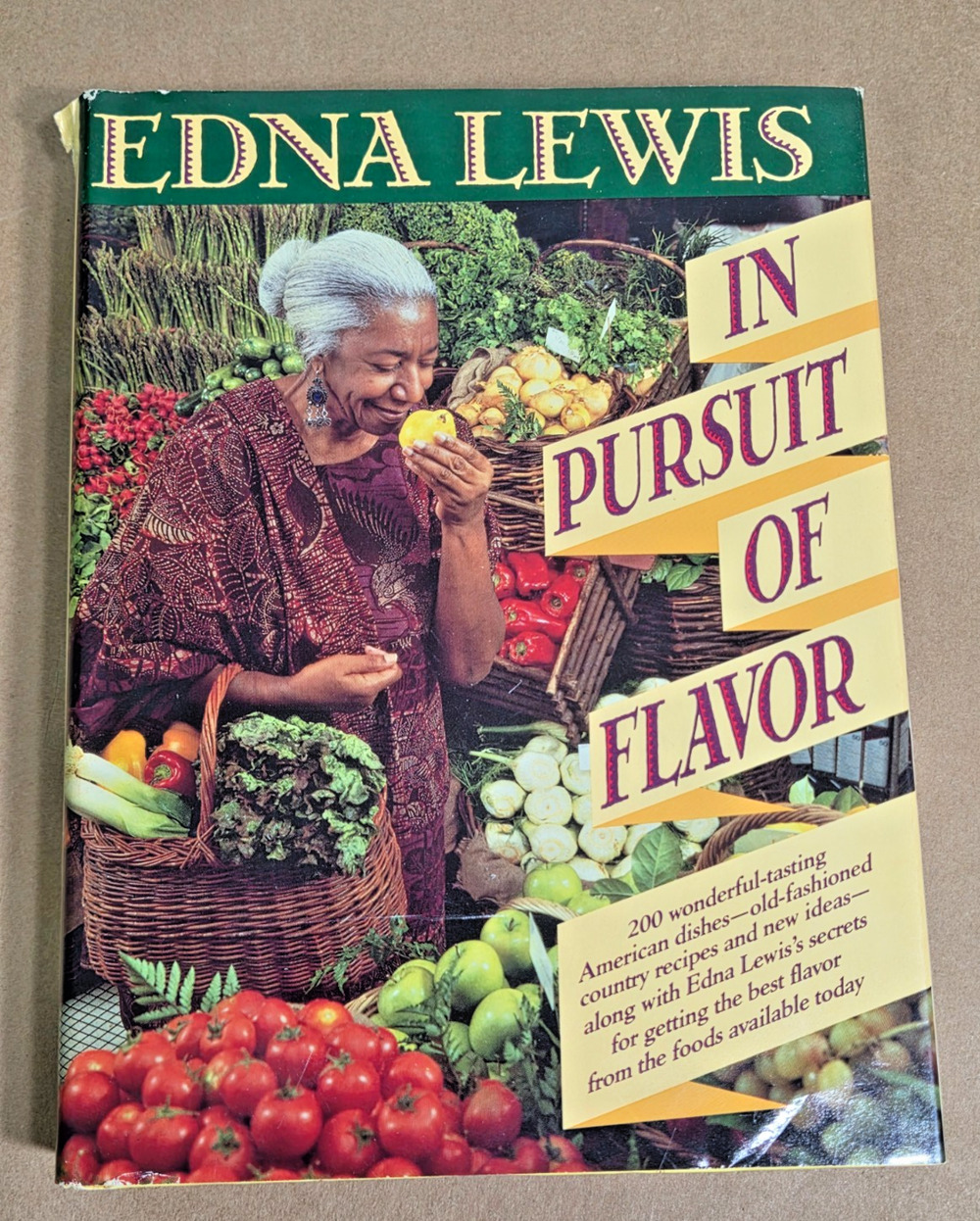 In Pursuit of Flavor by Edna Lewis - 1988 First Edition Hardcover Cookbook